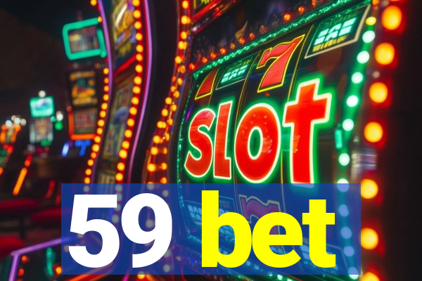 59 bet